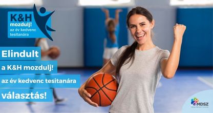 Elindult a K&H mozdulj! az év kedvenc tesitanára 2026 választás